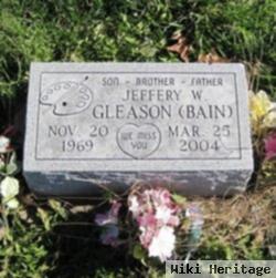 Jeffery W. "jeff" Bain Gleason