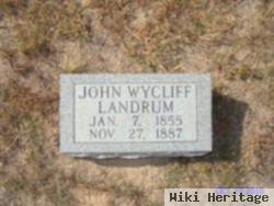 John Wycliff Landrum