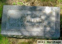 Harold J. Schorlemer