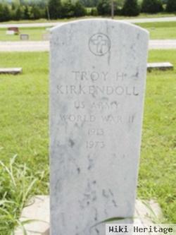 Troy H. Kirkendoll