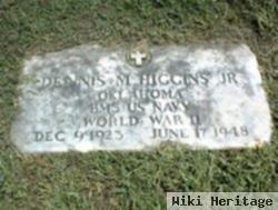 Dennis Michel Higgins, Jr