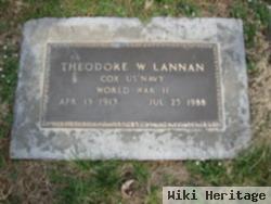 Theodore W Lannan