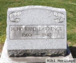 H Howard Lawrence