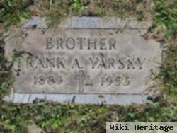 Frank A Yarsky