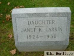 Janet K Larkin