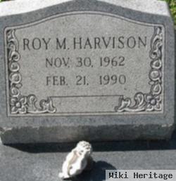 Roy M Harvison