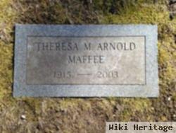 Theresa M Arnold Maffee