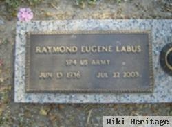 Raymond Eugene Labus