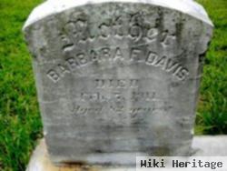 Barbara F Davis