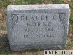 Claude C Horne