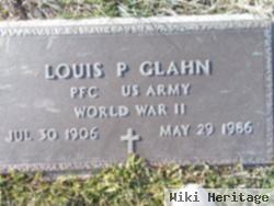 Louis P Glahn