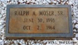 Ralph Alexander Moser, Sr