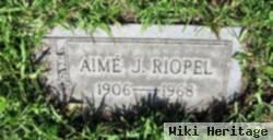 Aime J. Riopel