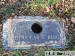 Douglas F King