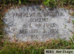 Sgt Franklyn M Brown, Jr