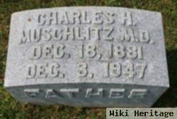 Charles H Muschlitz