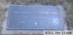 Michael K. Stribling