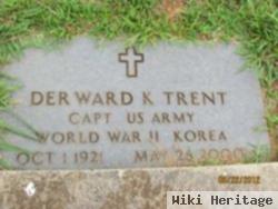 Derward K Trent