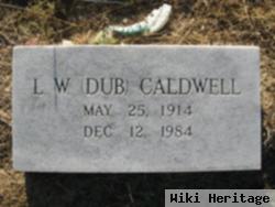 Lawrence William "dub" Caldwell, Sr