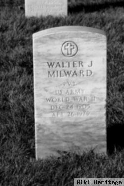 Walter J Milward