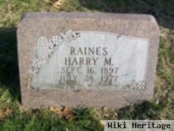 Harry M. Raines