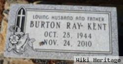 Burton Ray Kent