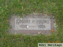 Robert P Young