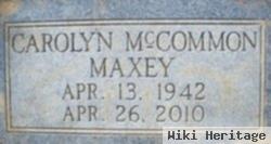 Carolyn Mccommon Maxey