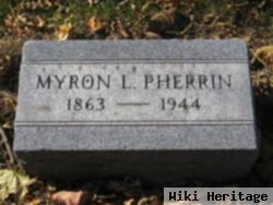 Myron L Pherrin