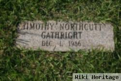 Timothy Northcutt Gathright