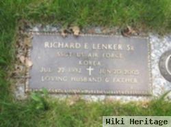 Richard E Lenker, Sr