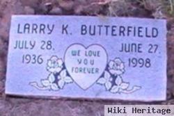 Larry K Butterfield