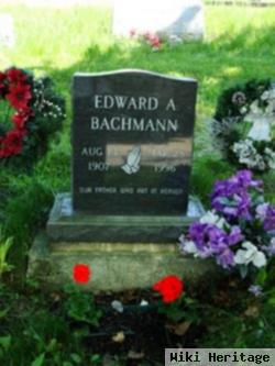 Edward A. Bachmann