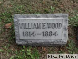 William E Wood