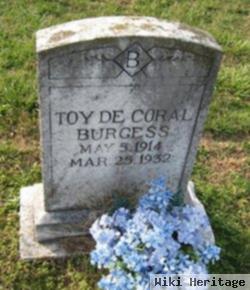 Toy De Coral Burgess