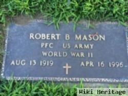 Robert B Mason