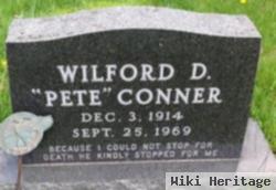 Wilford D "pete" Conner