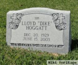 Lloyd "dike" Hoggatt