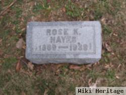 Rose K Hayes