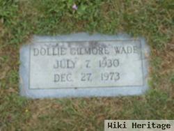 Dollie Gilmore Wade