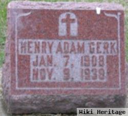 Henry Adam Gerk