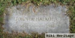 John A Halkola