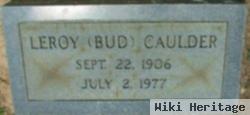 Leroy "bud" Caulder