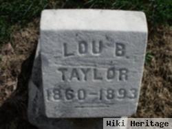 Lou B Taylor