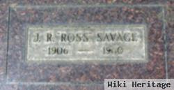 John R "ross" Savage