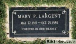 Mary P Largent