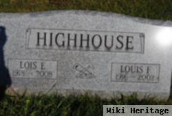 Louis F Highhouse