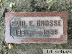 Emil E Grosse