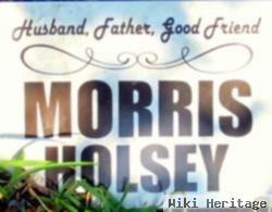 Morris Edward Holsey
