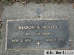 Sharon K Holley